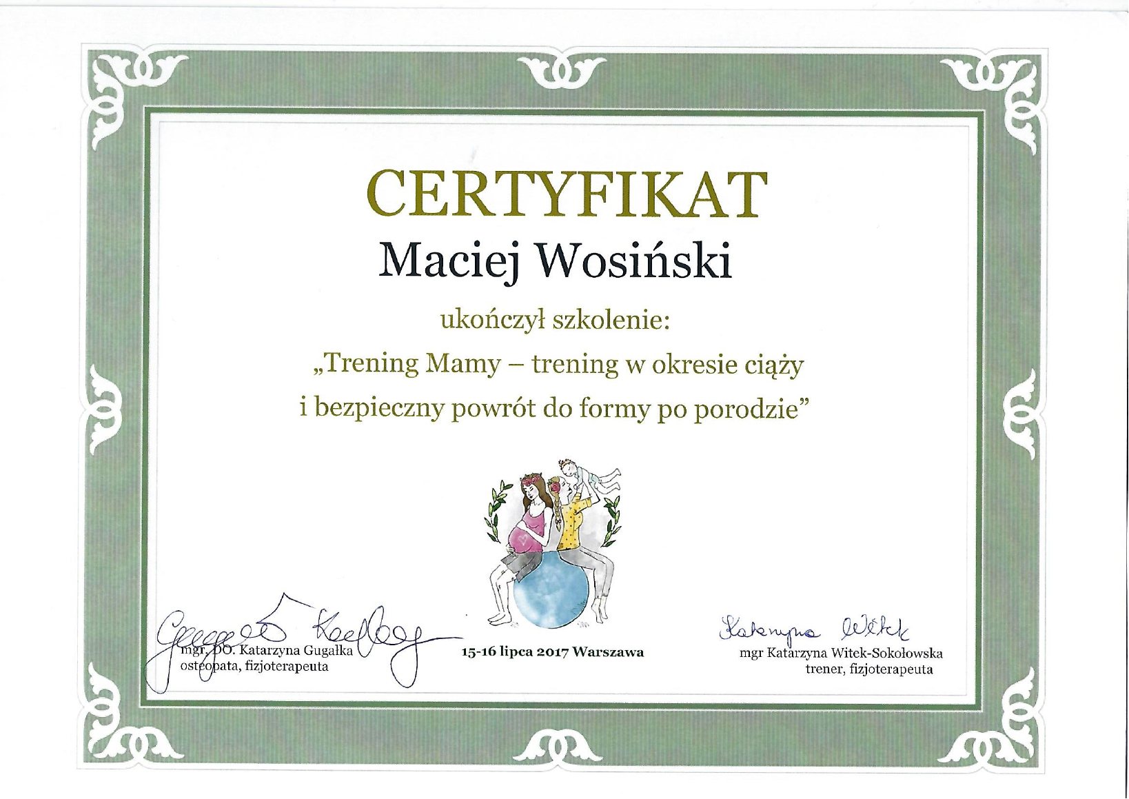 Certyfikat: Trening Mamy - trening w ciąży i po porodzie